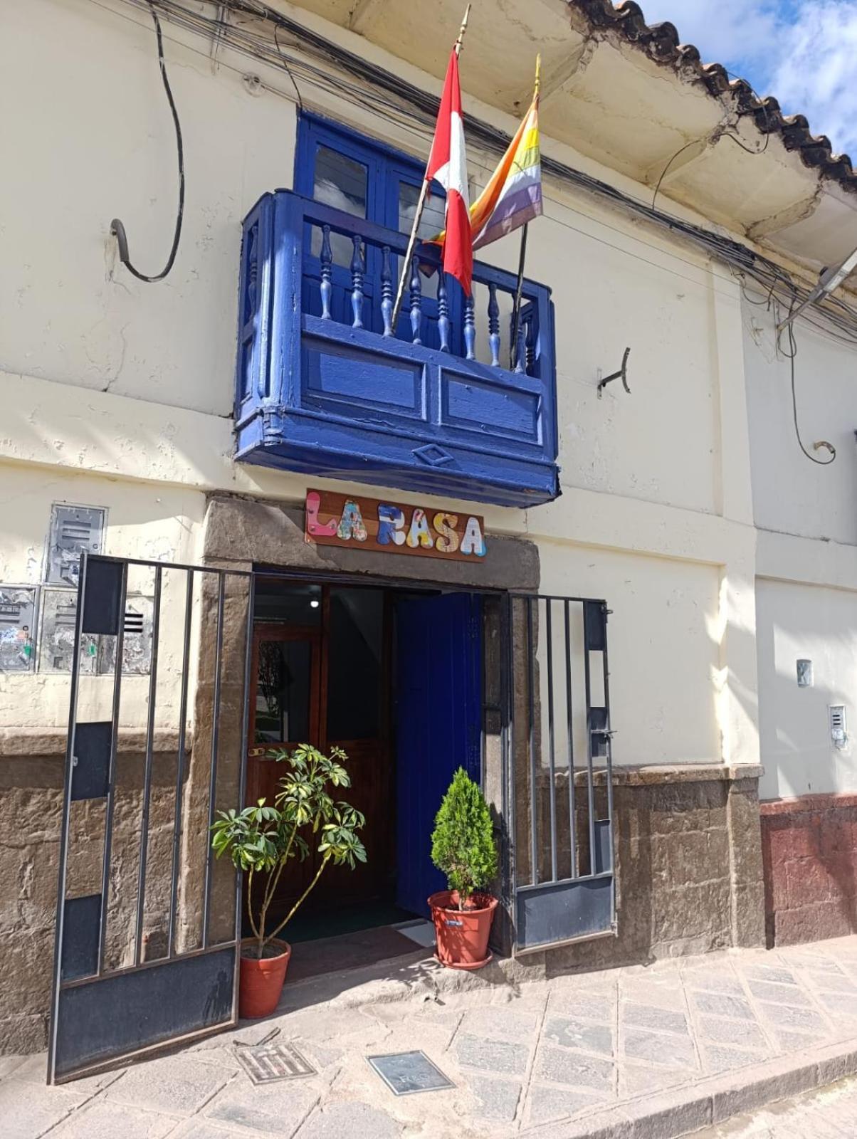 La Rasa * Cusco